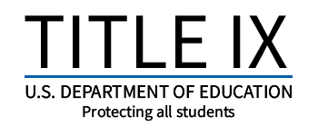 Title IX US Department of Education Protecting all students